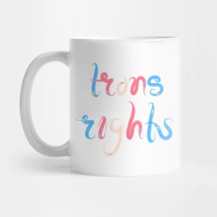 trans rights! Mug